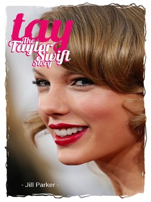cover image of Taylor Swift biography, Tay